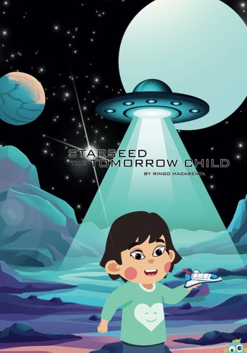 Starseed The Tomorrow Child