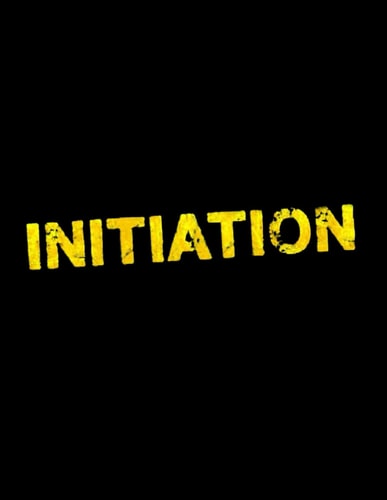 Initiation A Screenplay