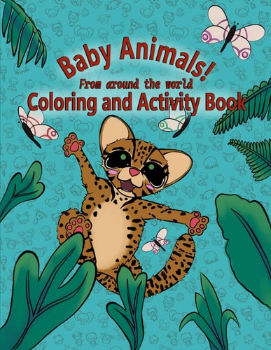 Baby Animals Coloring and Activity Book