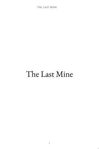 The Last Mine: A Post-Apocalyptic Story of Appalachian Resilience