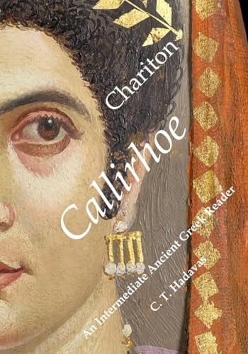 Chariton, Callirhoe An Intermediate Ancient Greek Reader