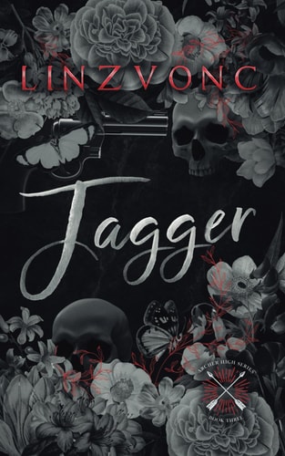 Jagger A Dark Romance (Archer High Book 3)