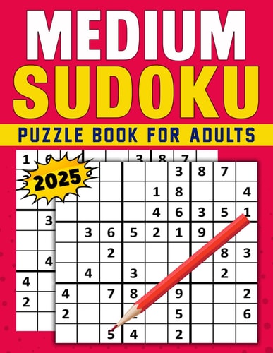 Medium Sudoku Puzzle Book For Adults 2025 Over 380 Puzzles With Solution