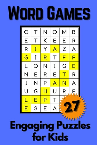 Word Games 27 Engaging Puzzles for Kids