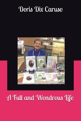 A Full and Wondrous Life