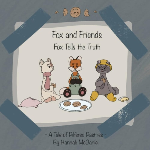 Fox Tells The Truth A Tale of Pilfered Pastries