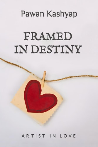 Framed In Destiny Artists in Love