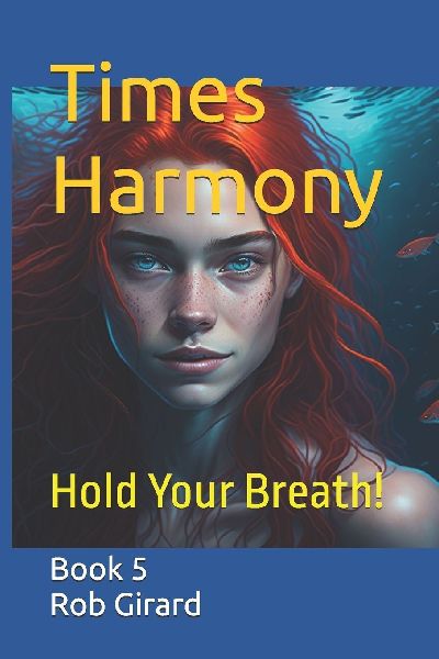 Times Harmony: The Final Story!