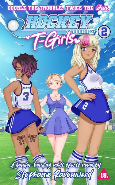 Hockey T-Girls: A Gender Bending Adult Sports Novel