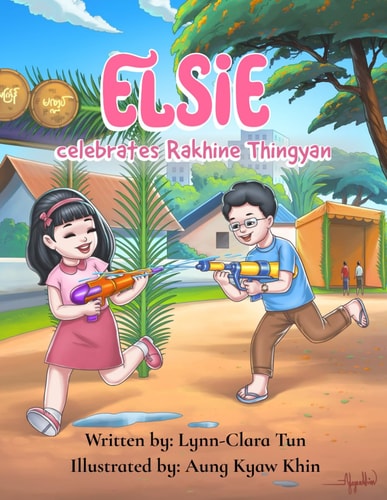 Elsie Celebrates Rakhine Thingyan