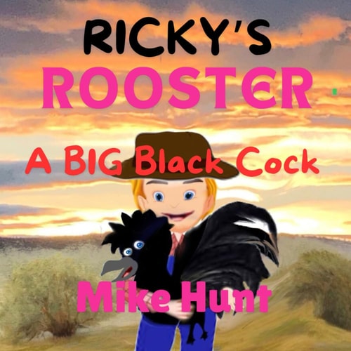 Ricky's Rooster A BIG Black Cock