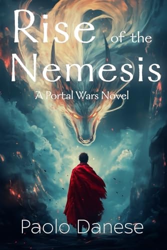 Rise of the Nemesis (The Portal Wars Saga)