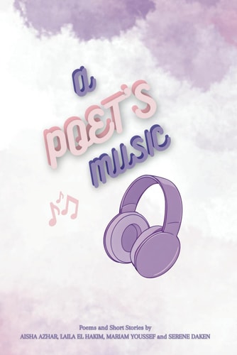 A Poet's Music Poems and Short Stories