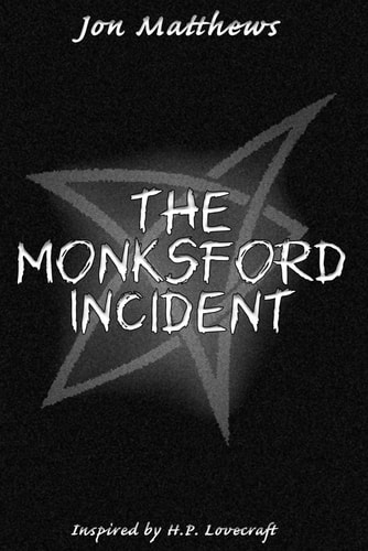 The Monksford Incident