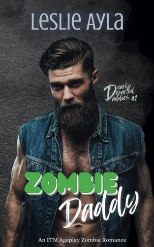 Zombie Daddy An Undead FFM Ageplay Romance