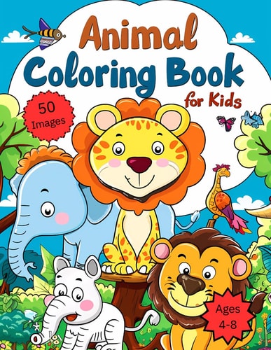 Animals Coloring Book for Kids Easy and Fun Pictures with Fascinating Facts for Development. Wonderful World for Children Ages 4-8
