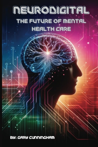NeuroDigital The Future of Mental Health Care