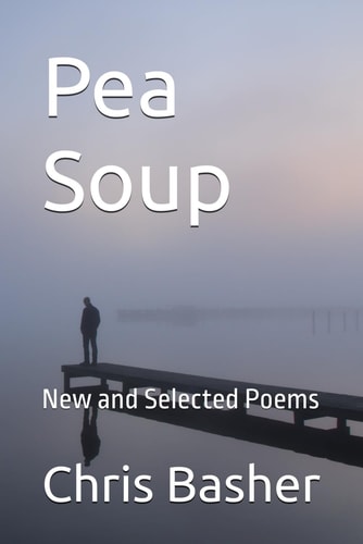 Pea Soup New and Selected Poems