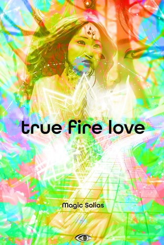 True Fire Love