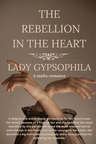 The Rebellion in the Heart