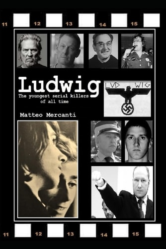 Ludwig - The Youngest Serial Killers of All Time