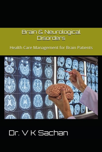 Brain & Neurological Disorders Health Care Management for Brain Patients