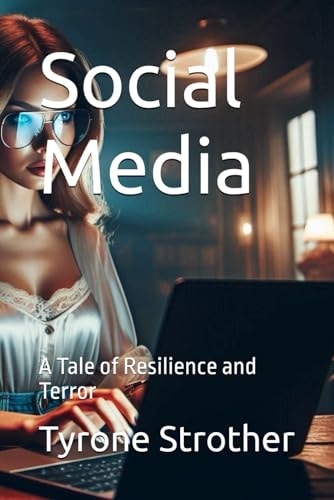 Social Media A Tale of Resilience and Terror