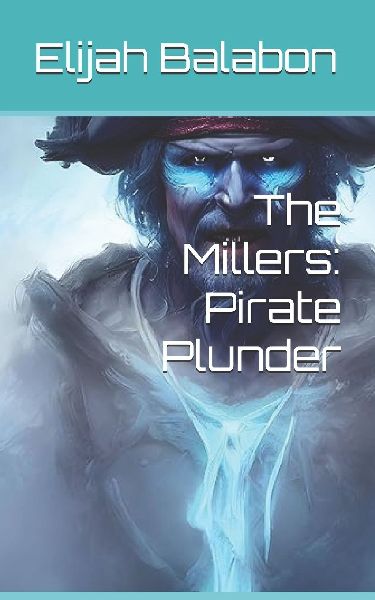 The Millers: Pirate Plunder-1