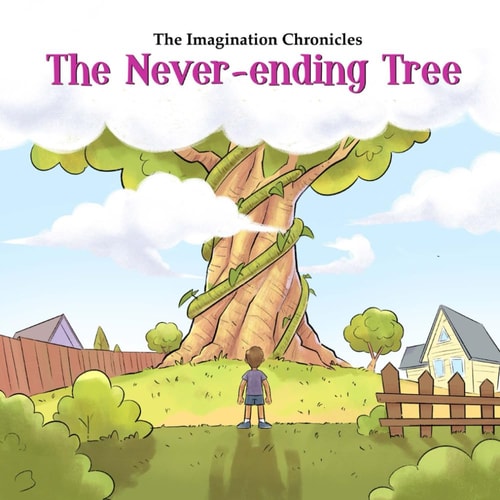 The Imagination Chronicles The Never-ending Tree