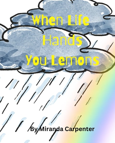 When Life Hands You Lemons
