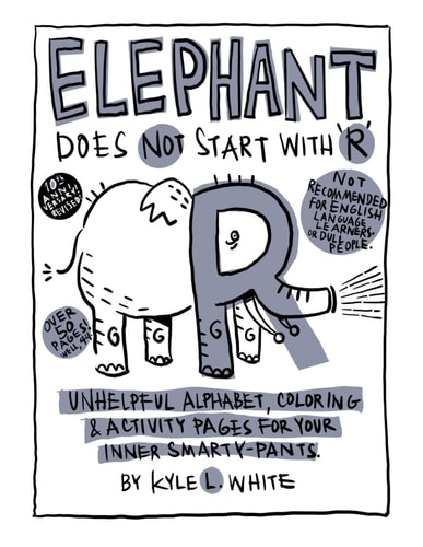 Elephant Does Not Start with R 10th Anniversary Edition