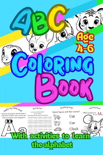 ABC Coloring Book Coloring Book to Learn the Alphabet