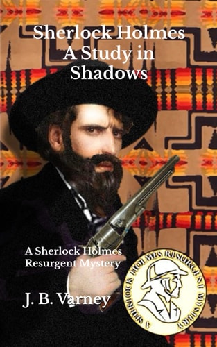 Sherlock Holmes A Study in Shadows A Sherlock Holmes Resurgent Mystery