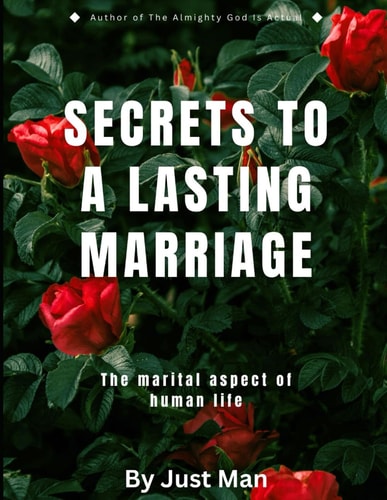 Secrets to a Lasting Marriage The Marital Aspect of Human Life