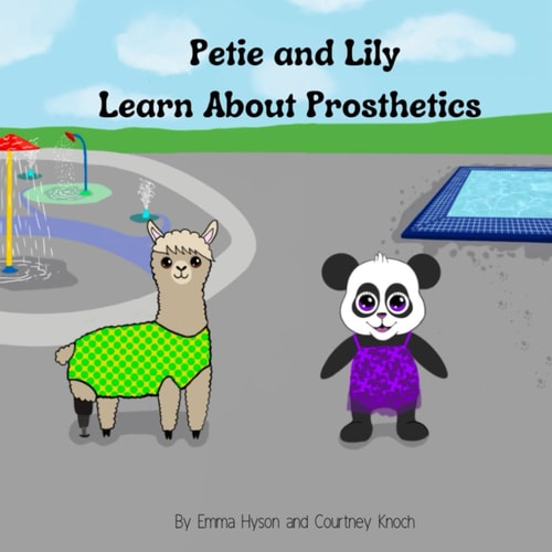 Petie and Lily Learn About Prosthetics