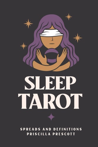 Sleep Tarot Definitions and Spreads Before Bed