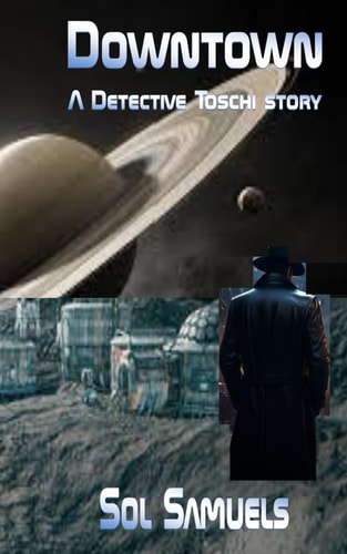 Downtown A Detective Toschi Story