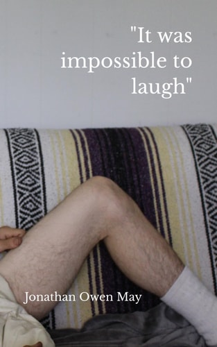 "It was Impossible to Laugh" Errata, Addenda, Corrigenda to a Life So Far