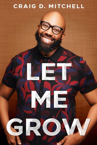 Let Me Grow