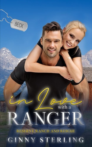 In Love with a Ranger A Marriage of Convenience Romance