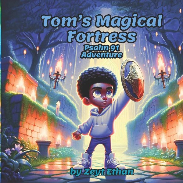 Toms Magical Fortress: Psalm 91 Adventure