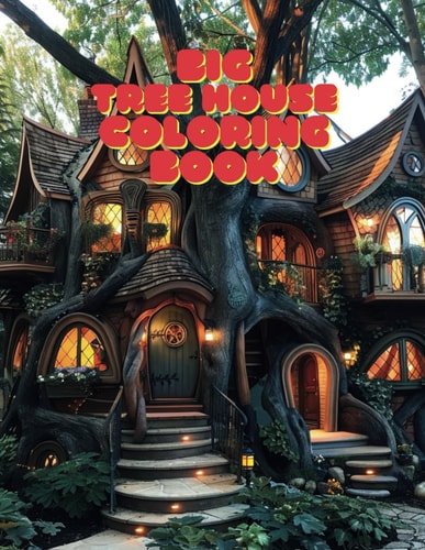 Big Tree House Coloring Book