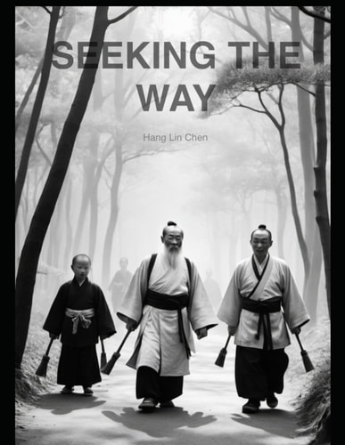 Seeking The Way Book 1