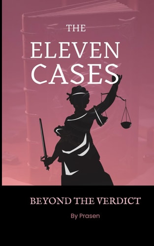 The Eleven Cases Beyond The Verdict