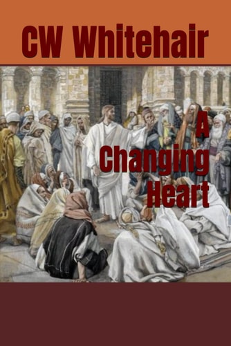 A Changing Heart
