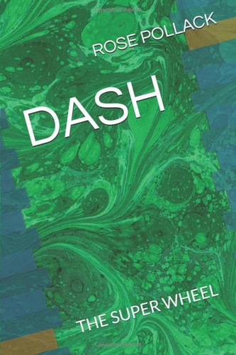 Dash The Super Wheel