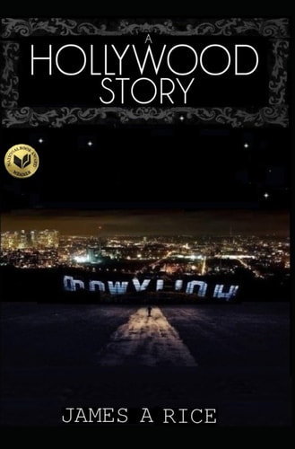 A Hollywood Story A True Story