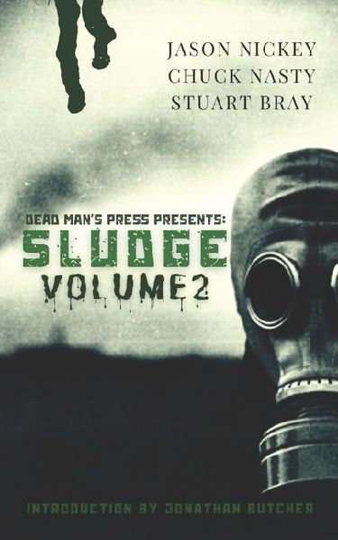 Sludge: Volume 2