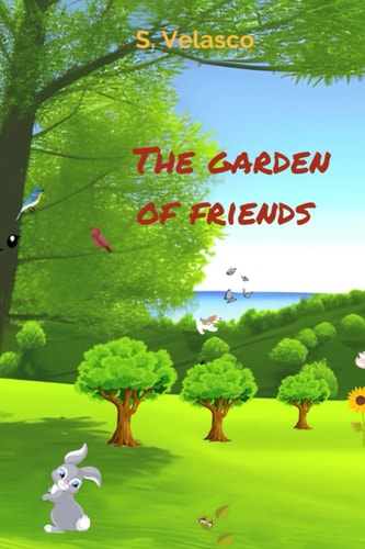 The Garden of Friends