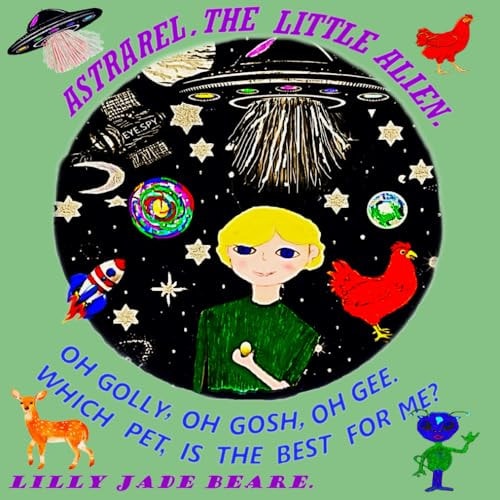 Astrarel, the Little Alien.